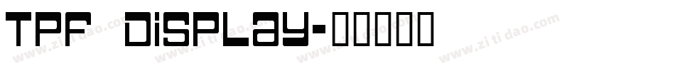 TPF Display字体转换
